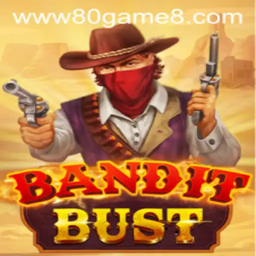 BanditBust: Unveiling the Exciting New Game on 80GAME.app