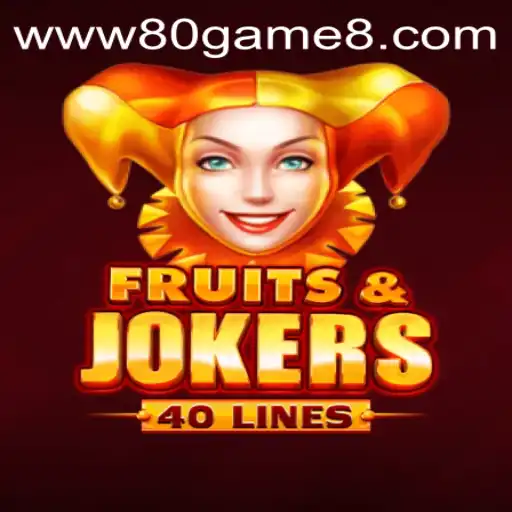 Discover the Exciting World of FruitsAndJokers40 on 80GAME.app