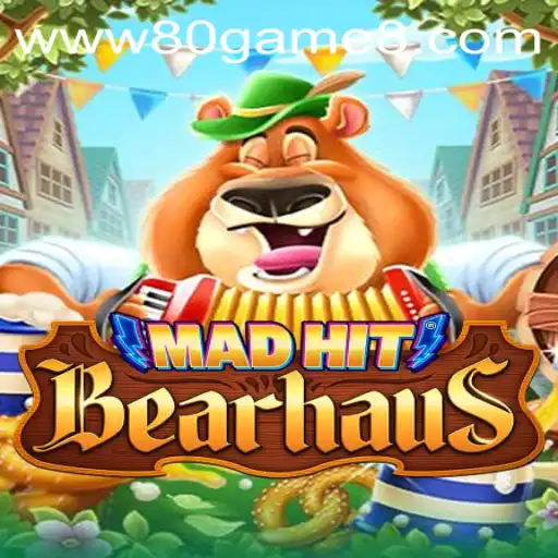 The Thrilling World of MadHitBearhaus: A New Gaming Sensation by 80GAME.app