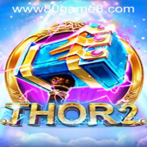 Explore the World of Thor2: An Exciting Journey with 80GAME.app